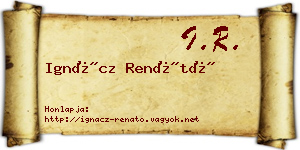 Ignácz Renátó névjegykártya